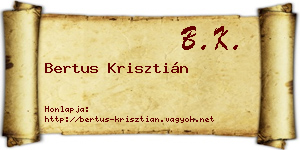 Bertus Krisztián névjegykártya